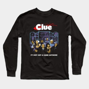 Clue - It's Not Just A Game Anymore Long Sleeve T-Shirt